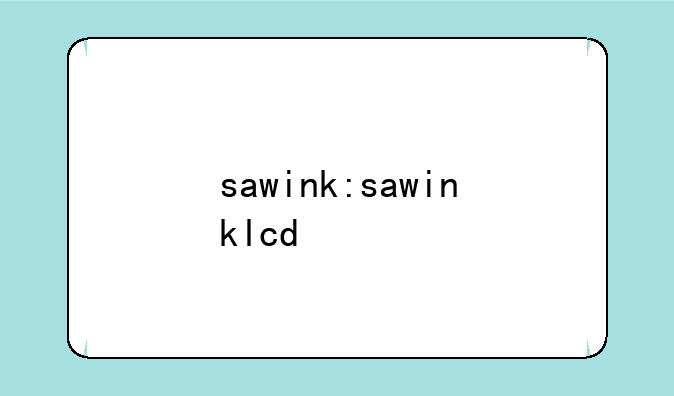 sawink:sawinklcd
