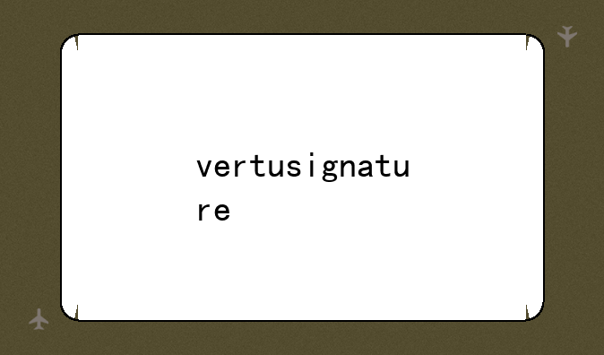 vertusignature