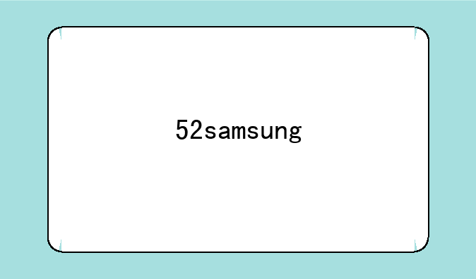 52samsung