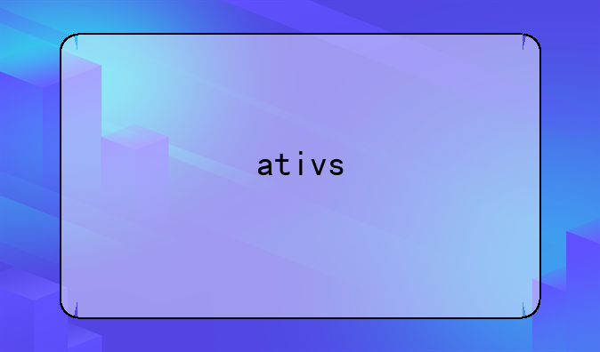 ativs